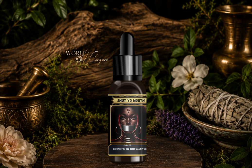 Shut Yo Mouth Condition Oil | Stop Gossip, Lies & Slander in Their Tracks