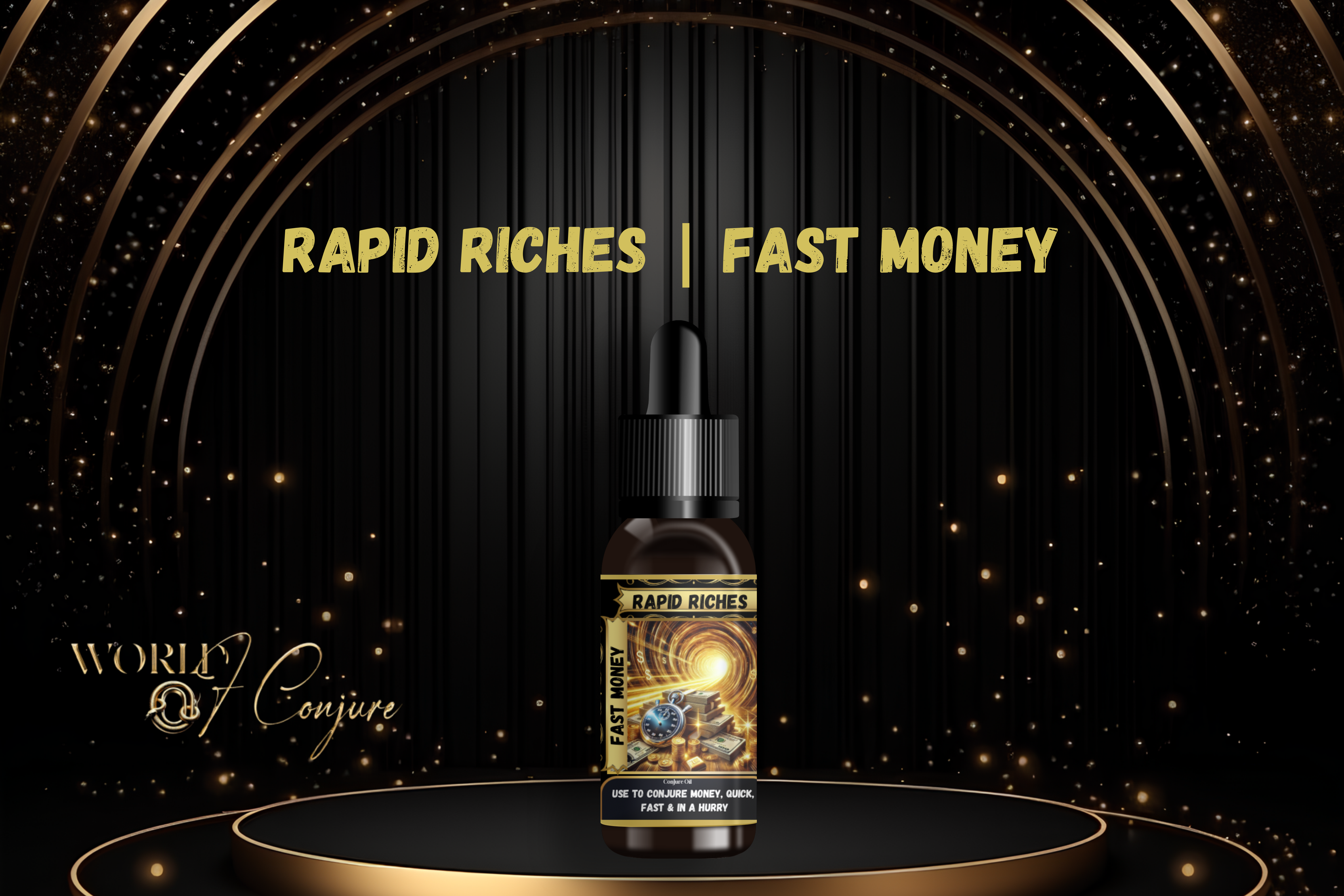 Rapid Riches Condition Oil | Quick Cash, Fast Payouts & Money in a Hurry